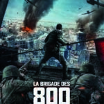 La Brigade des 800, film épique venu de Chine (3.75/5)